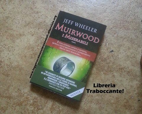 Muirwood. I miserabili di Jeff Wheeler – Citazioni