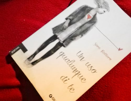 Un uso qualunque di te di Sara Rattaro
